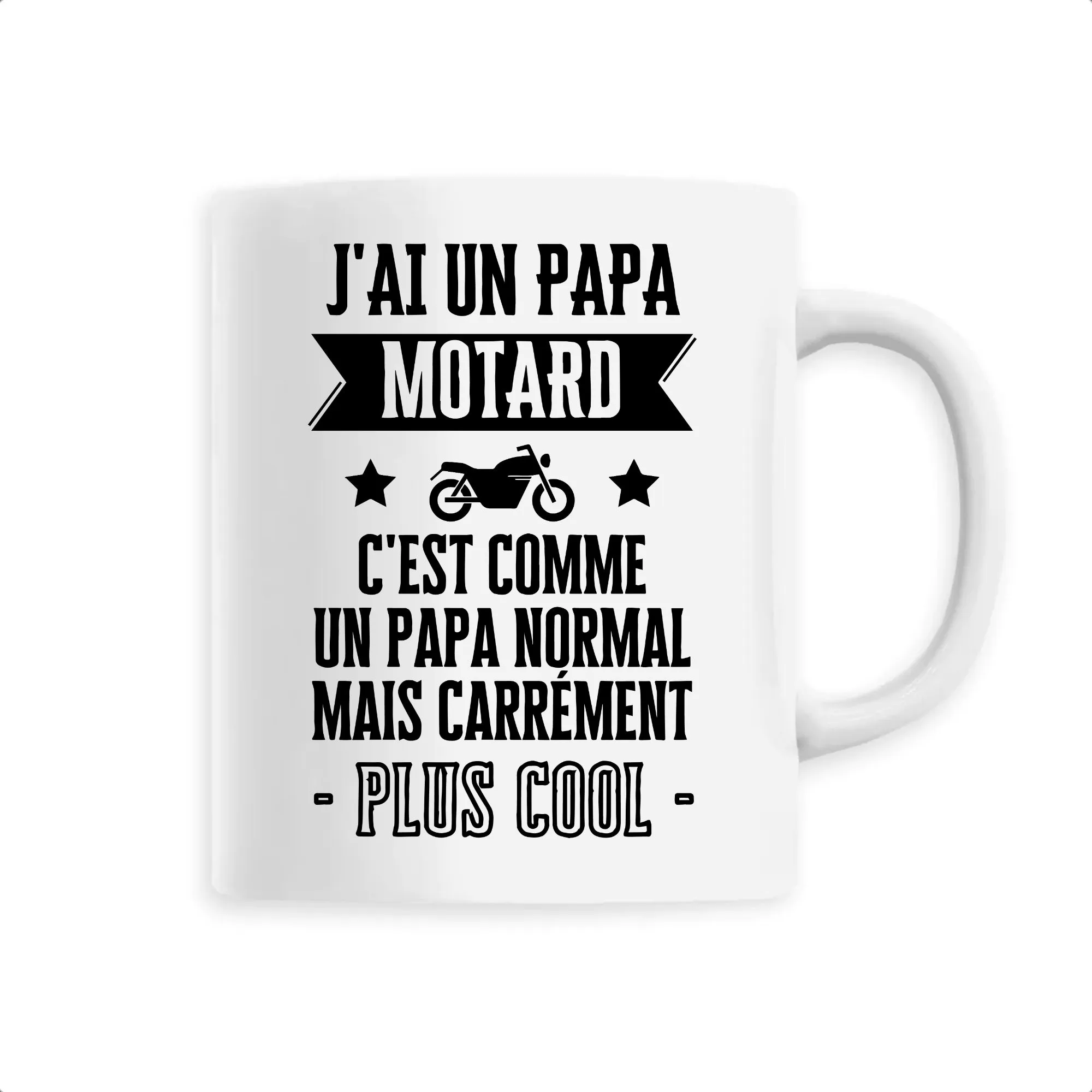 Mug J'ai un papa motard